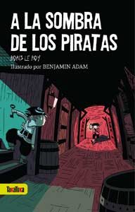 A la sombra de los piratas