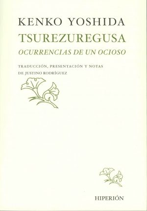 Tsurezuregusa. Ocurrencias de un ocioso