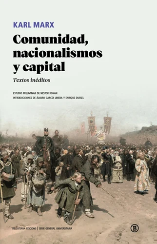 Comunidad, nacionalismos y capital