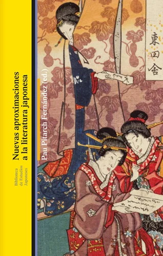 Nuevas aproximaciones a la literatura japonesa