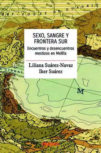 Sexo, sangre y frontera sur